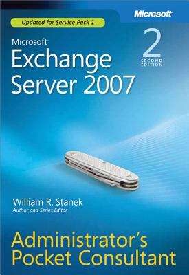 Book cover of Microsoft® Exchange Server 2007 Administrators Pocket Consultant