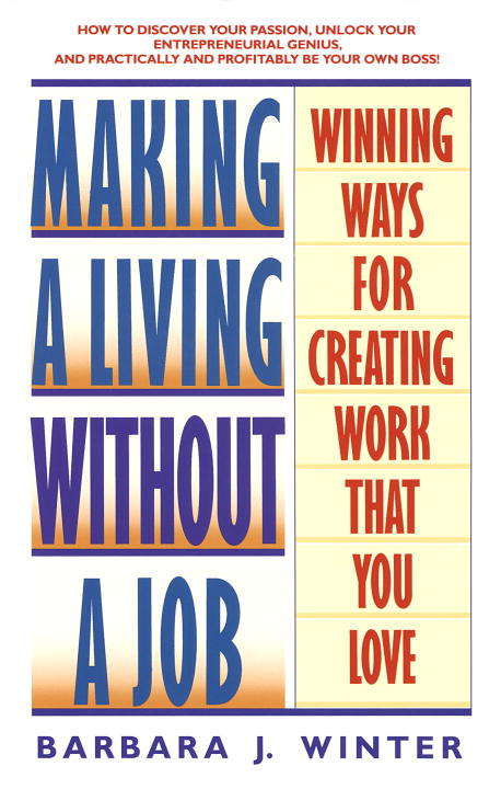 Book cover of Making a Living Without a Job