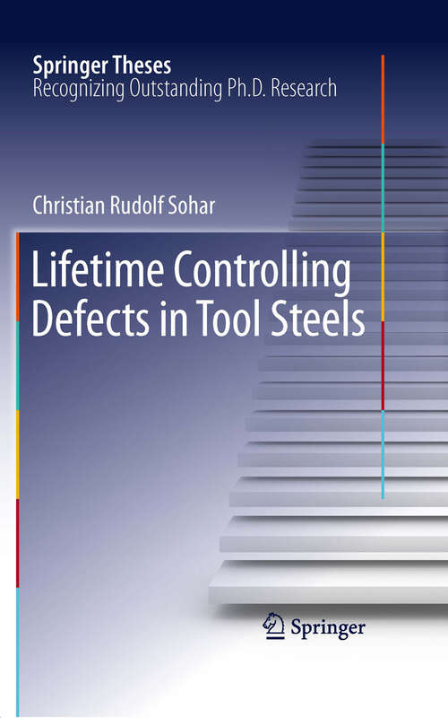 Book cover of Lifetime Controlling Defects in Tool Steels