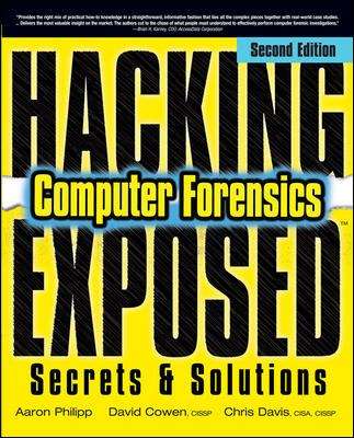 Computer Forensics: Secrets and Solutions (Second Edition)