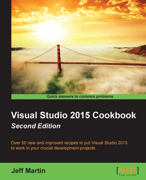 Book cover of Visual Studio 2015 Cookbook - Second Edition