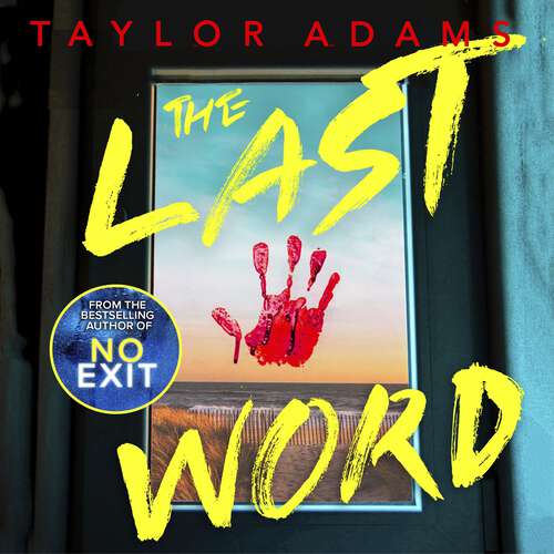 Book cover of The Last Word: an utterly addictive and spine-chilling suspense thriller from the TikTok bestseller for 2023