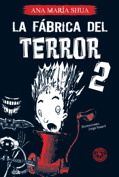 Book cover of La fábrica del terror 1