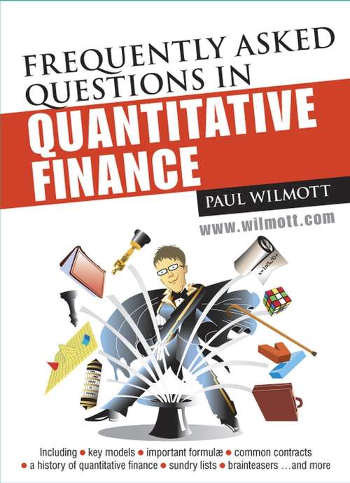 Book cover of Frequently Asked Questions in Quantitative Finance