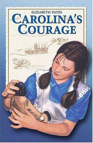 Book cover of Carolina's Courage