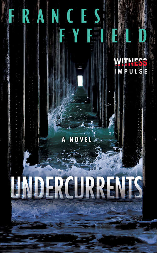 Book cover of Undercurrents: A Novel