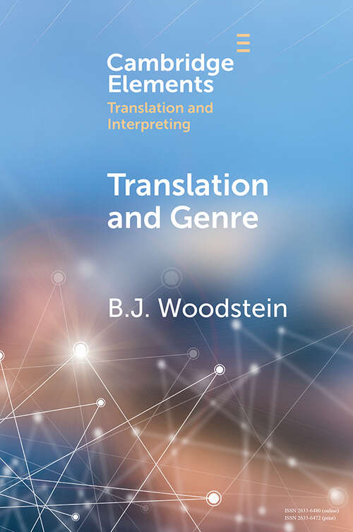 Book cover of Translation and Genre (Elements in Translation and Interpreting)