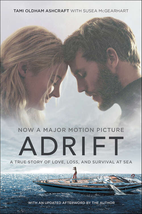 Book cover of Adrift: A True Story of Love, Loss, and Survival at Sea