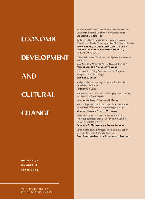 Book cover of Economic Development and Cultural Change, volume 71 number 3 (April 2023)
