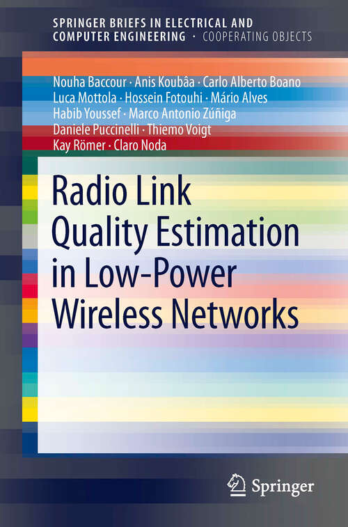 Radio Link Quality Estimation in Low-Power Wireless Networks