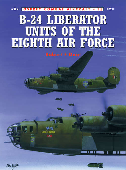 Book cover of B-24 Liberator Units of the Eighth Air Force