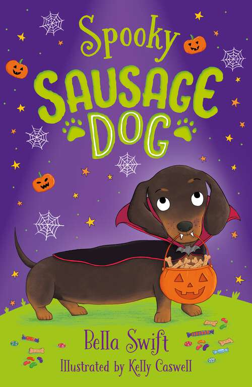 Book cover of Spooky Sausage Dog: Book 3 (Sausage Dog Series)