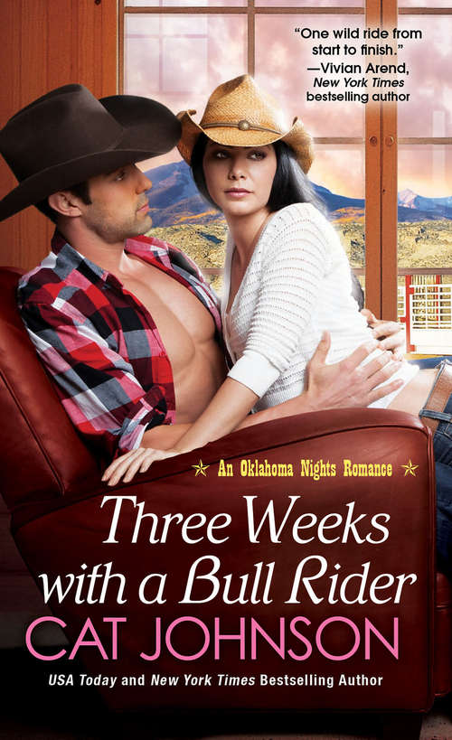 Three Weeks With a Bull Rider (An Oklahoma Nights Romance #3)