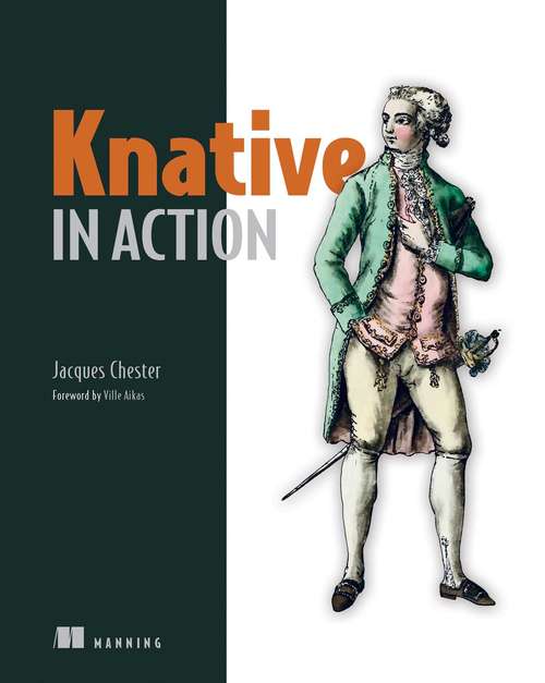 Book cover of Knative in Action