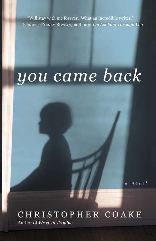 Book cover of You Came Back: A Novel