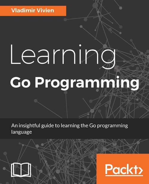 Book cover of Learning Go Programming