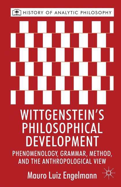 Wittgenstein’s Philosophical Development