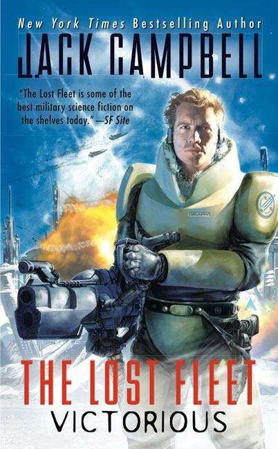 Book cover of The Lost Fleet: Victorious (The Lost Fleet #6)