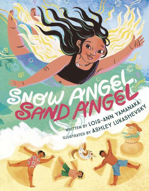 Book cover of Snow Angel, Sand Angel