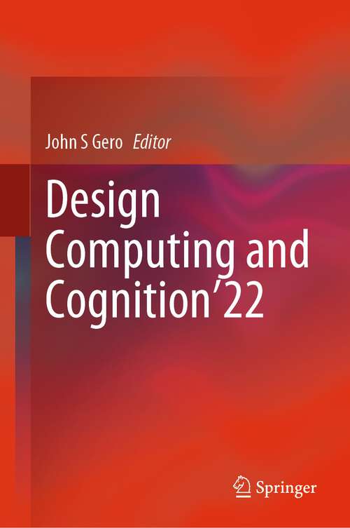 Book cover of Design Computing and Cognition’22 (1st ed. 2023)