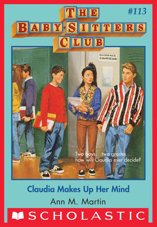 Book cover of The Baby-Sitters Club #113: Claudia Makes Up Her Mind
