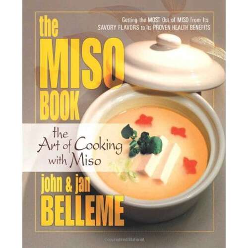 Book cover of The Miso Book: The Art of Cooking with Miso