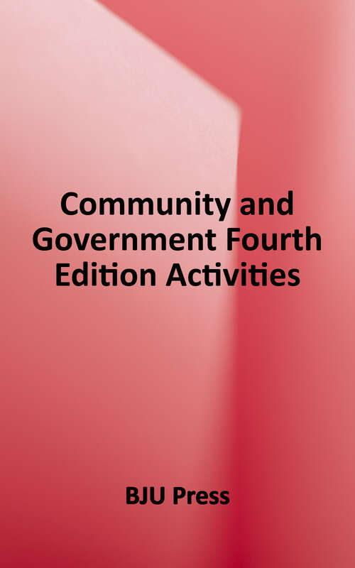 Book cover of Community and Government Activities (Fourth Edition) (Heritage Studies #2)