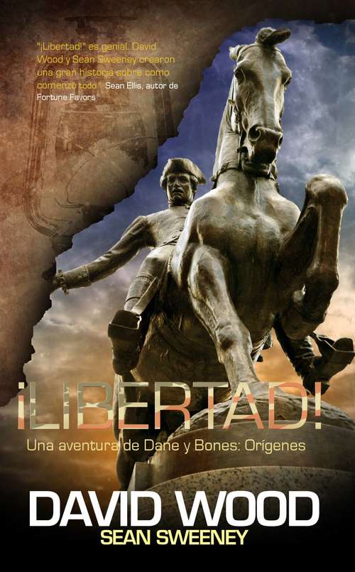 Book cover of ¡Libertad!  Una aventura de Dane y Bones: Orígenes