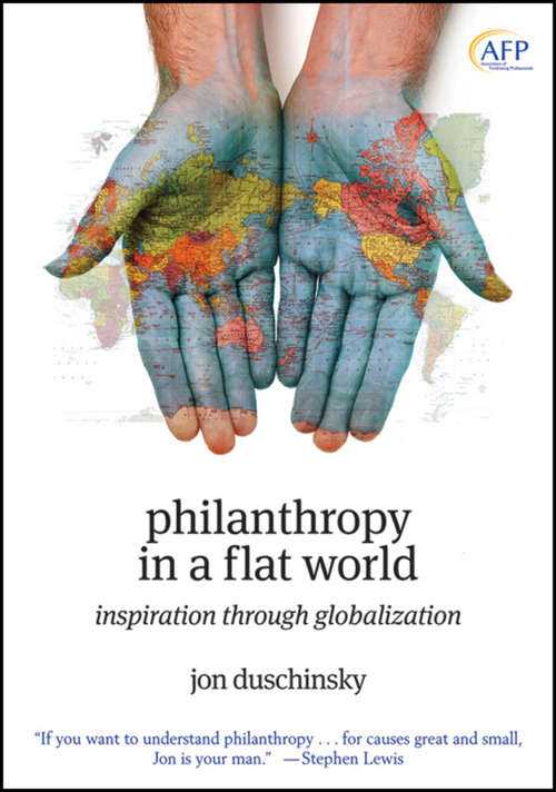 Book cover of Philanthropy in a Flat World