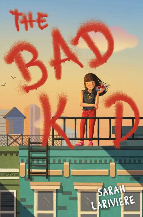 Book cover of The Bad Kid