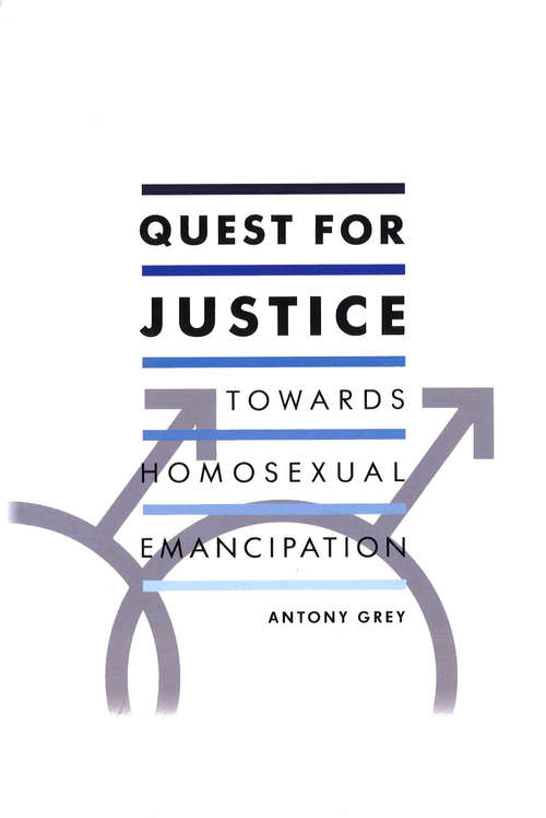 Book cover of Quest for Justice: Towards Homosexual Emancipation
