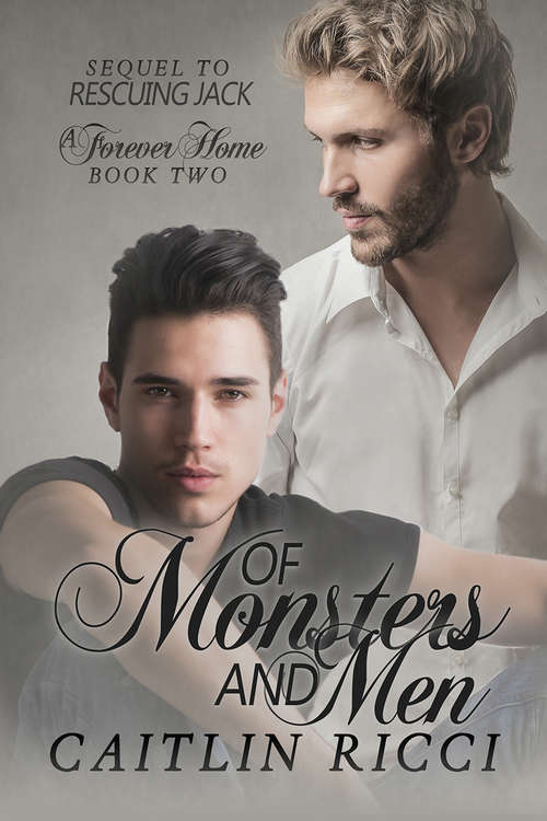 Of Monsters and Men (A Forever Home #2)
