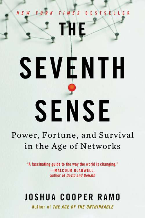 Book cover of The Seventh Sense: Power, Fortune, and Survival in the Age of Networks