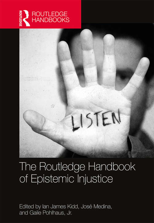 Book cover of The Routledge Handbook of Epistemic Injustice