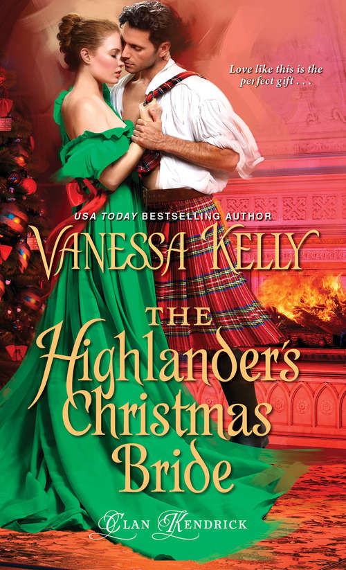 Book cover of The Highlander's Christmas Bride (Clan Kendrick #2)
