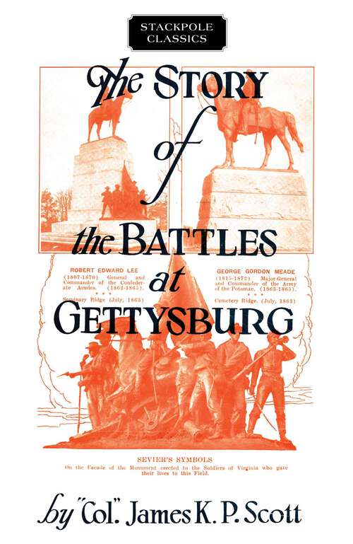 Book cover of Story of the Battles at Gettysburg (Stackpole Classics)