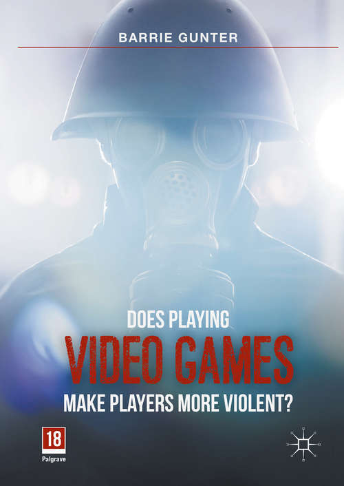 Does Playing Video Games Make Players More Violent?