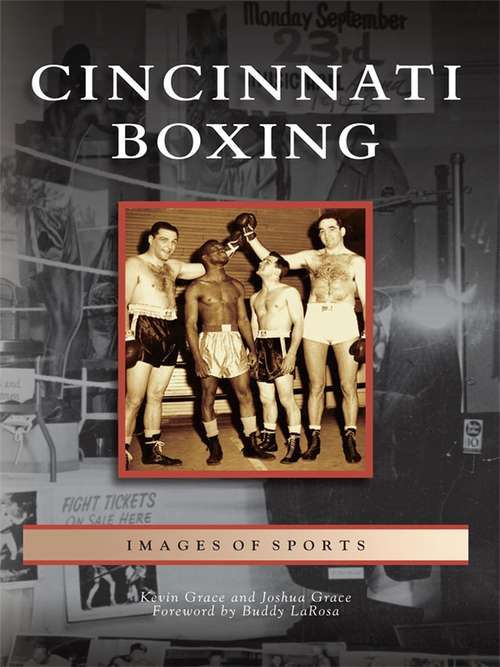 Cincinnati Boxing (Images of Sports)