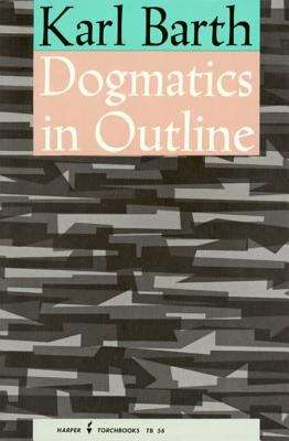 Book cover of Dogmatics In Outline