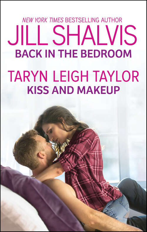 Book cover of Back in the Bedroom and Kiss and Makeup: Kiss and Make Up