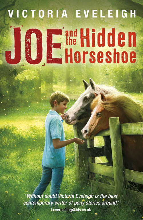 Book cover of Joe and the Hidden Horseshoe: A boy and his horses, Book 1