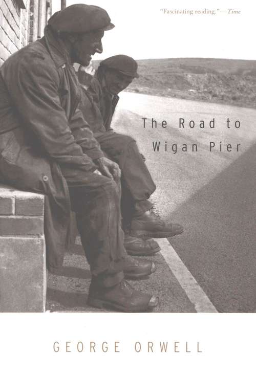 Book cover of The Road to Wigan Pier