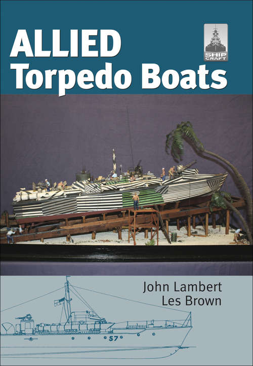Allied Torpedo Boats: Allied Torpedo Boats