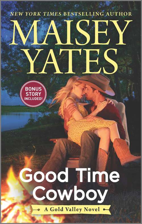 Book cover of Good Time Cowboy (Original) (A Gold Valley Novel)