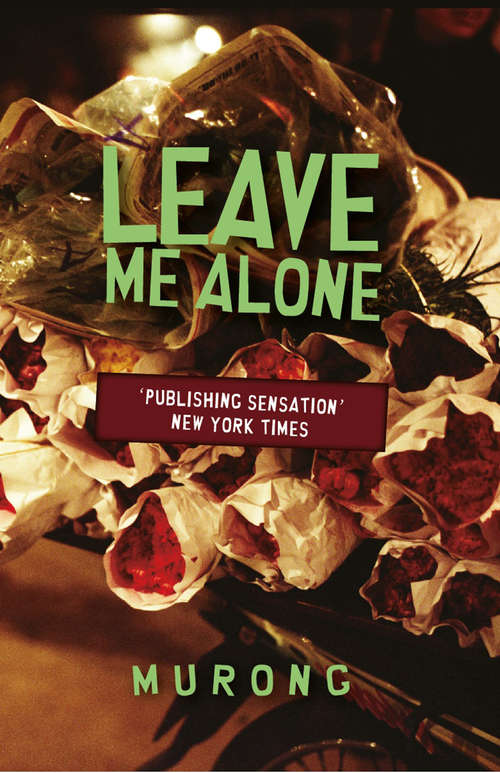 Book cover of Leave Me Alone