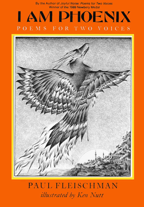 I Am Phoenix: Poems for Two Voices (A\trophy Nonfiction Bk.)