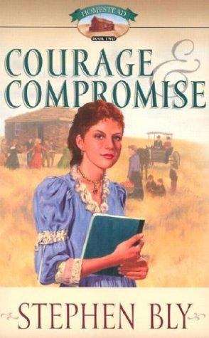 Courage and Compromise
