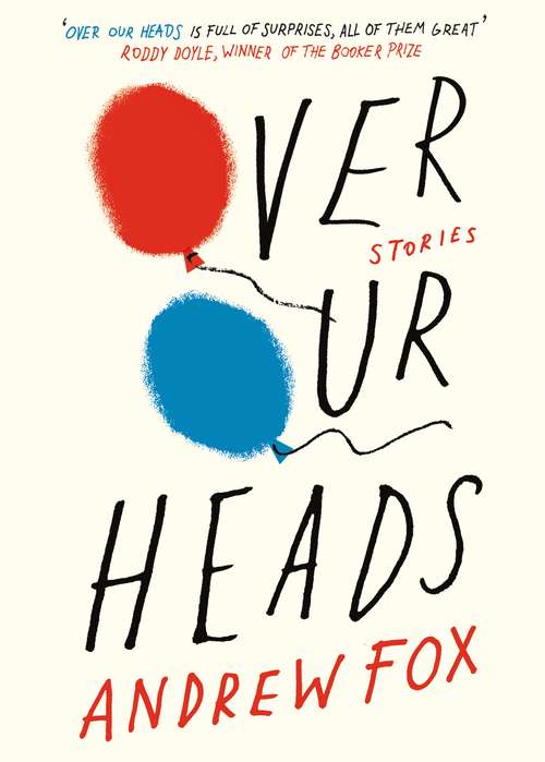 Book cover of Over Our Heads