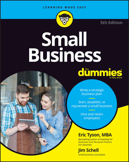 Small Business For Dummies (For Dummies Series)