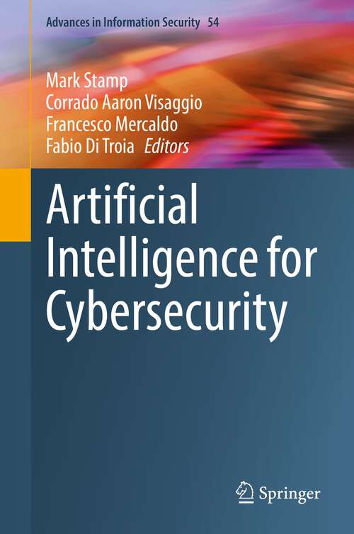 Book cover of Cybersecurity for Artificial Intelligence (1st ed. 2022) (Advances in Information Security #54)